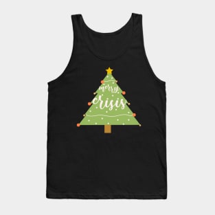 Merry Crisis Tank Top